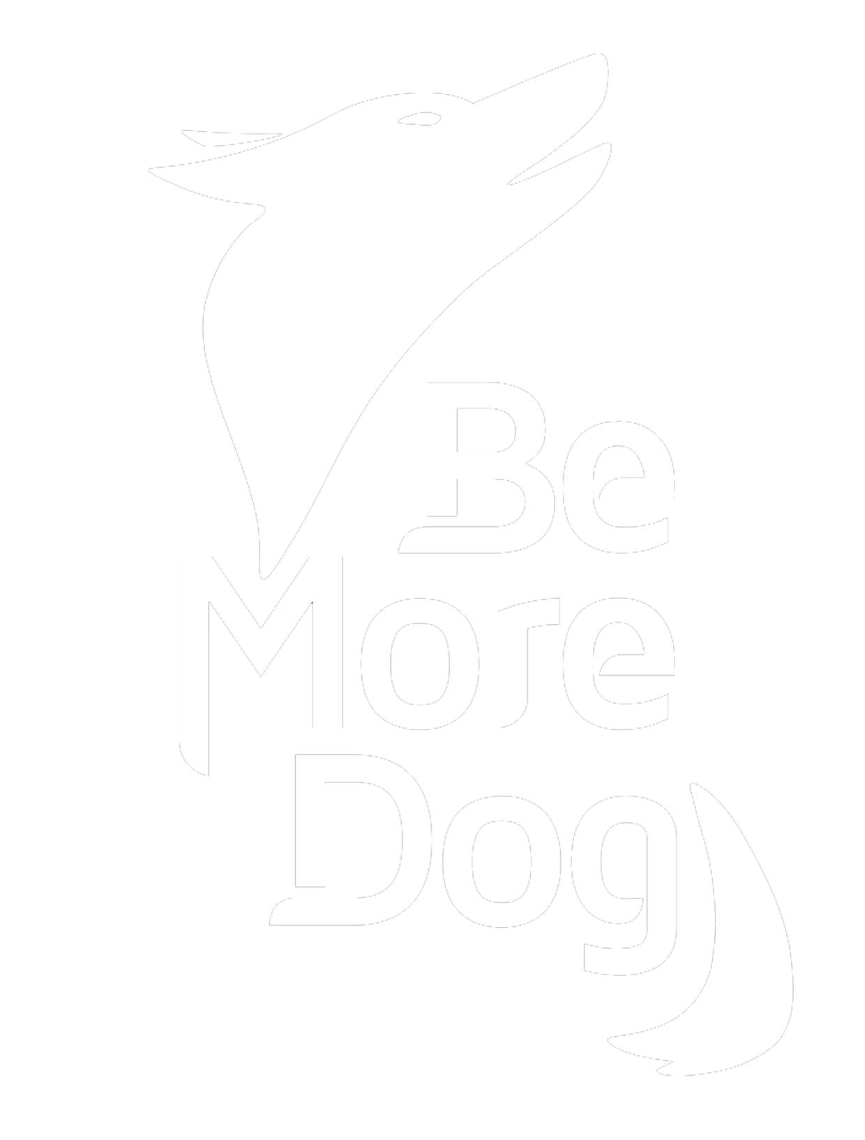 Be More Dog